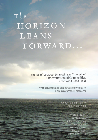 The Horizon Leans Forward: Diversity, inclusion, and gender equity in the wind band field