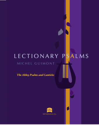 Guimont Lectionary Psalms — The Abbey Psalms and Canticles