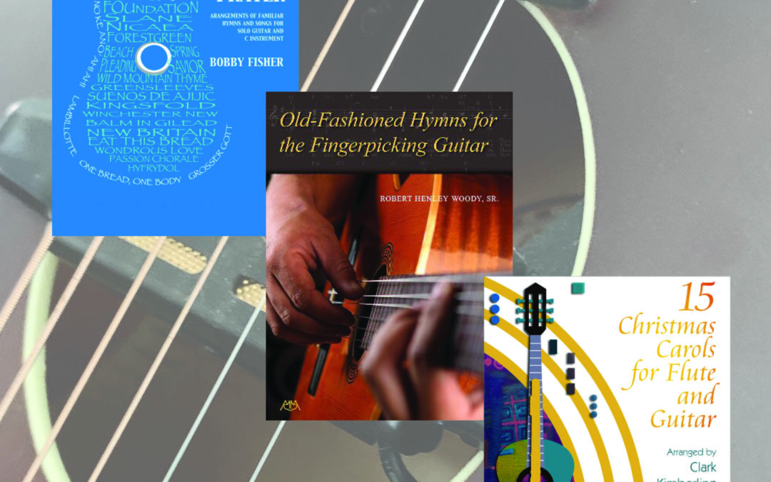 Beloved Hymns and Songs arranged for Guitar