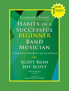 Habits Of A Successful Beginner Band Musician (webinar With Scott Rush ...