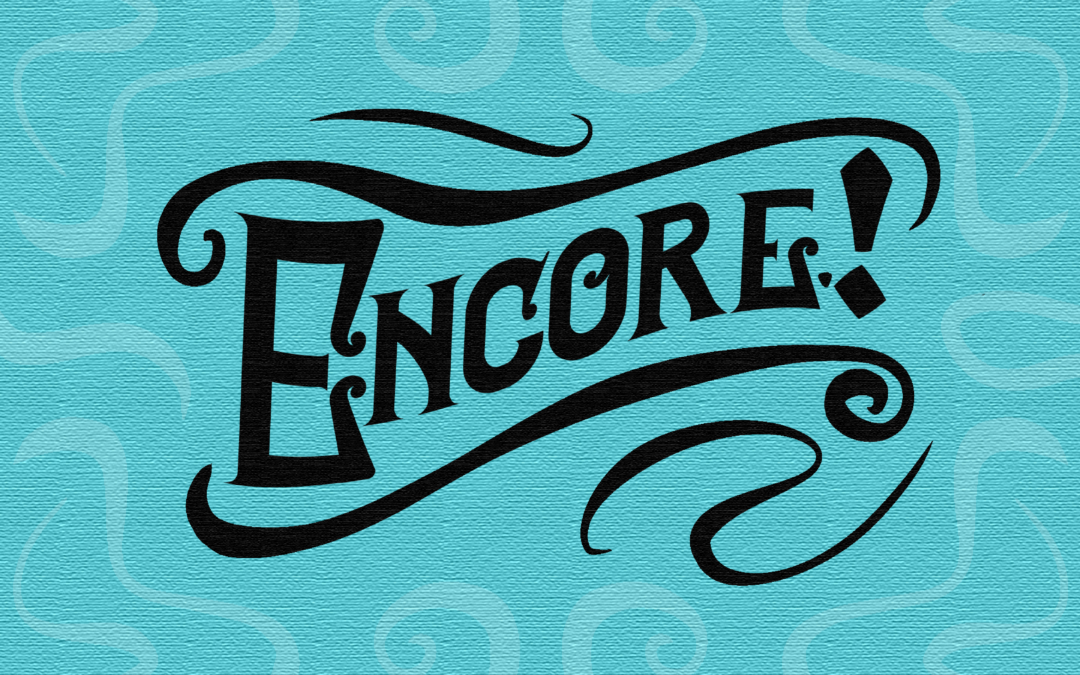 Encore! Episode 29 – Suzanne Orland and Raquel Velazquez