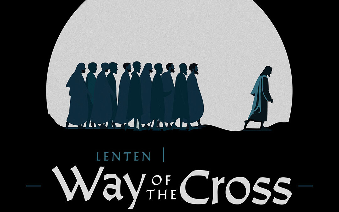 Lenten Way of the Cross — Conclusion